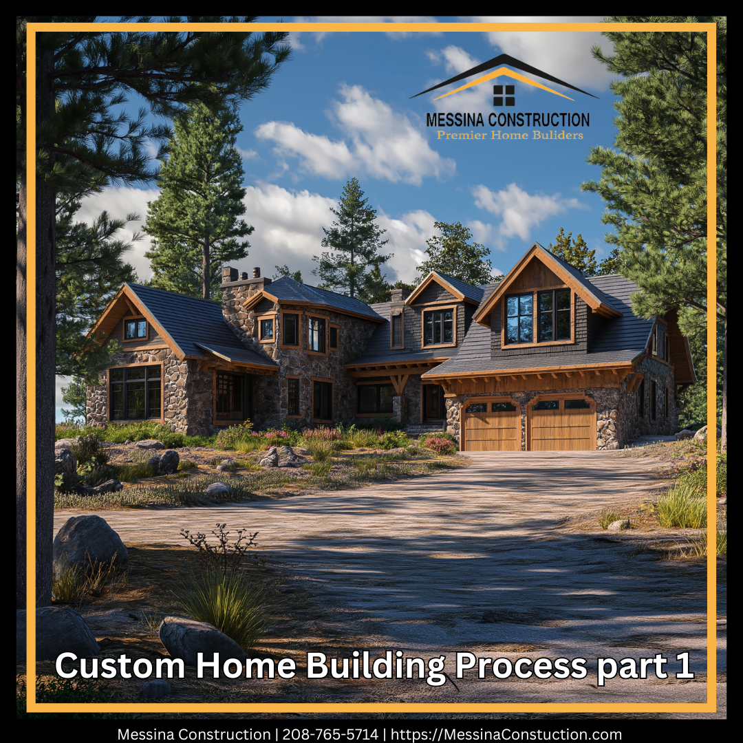 custom-home-building-process-part-1